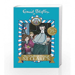 The O'Sullivan Twins at St Clare's: Book 2 by Enid Blyton Book-9781444930009