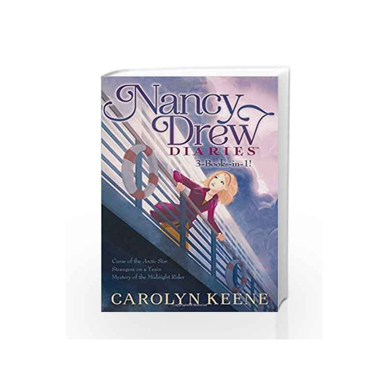 Nancy Drew Diaries 3-Books-in-1!: Curse of the Arctic Star