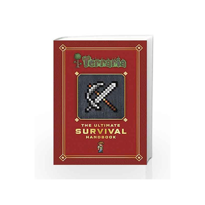 Terraria: The Ultimate Survival Handbook by NA Book-9780141369891