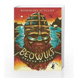 Beowulf, Dragonslayer (A Puffin Book) by Rosemary Sutcliff Book-9780141368696