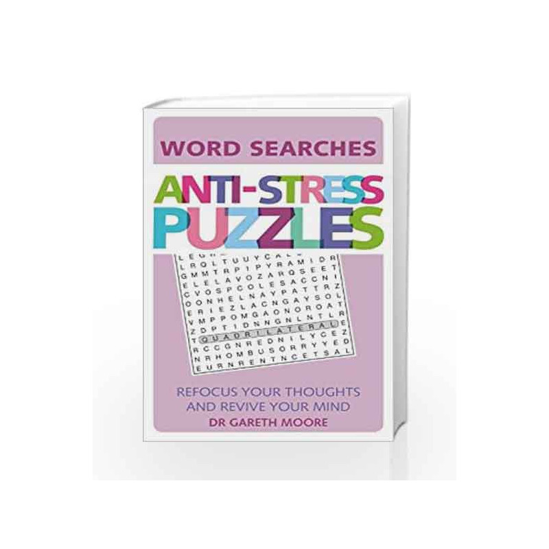 Anti-Stress Puzzles: Word Searches by MOORE GARETH Book-9781782436102