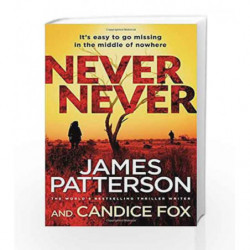 Never Never (Detective Harriet Blue Series) by PATTERSON JAMES Book-9781780895444