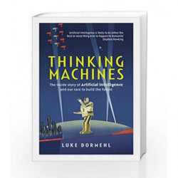 Thinking Machines by Dormehl Luke Book-9780753556740