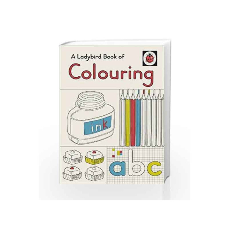 A Ladybird Book of Colouring (Colouring Books) by LADYBIRD Book-9780241286708