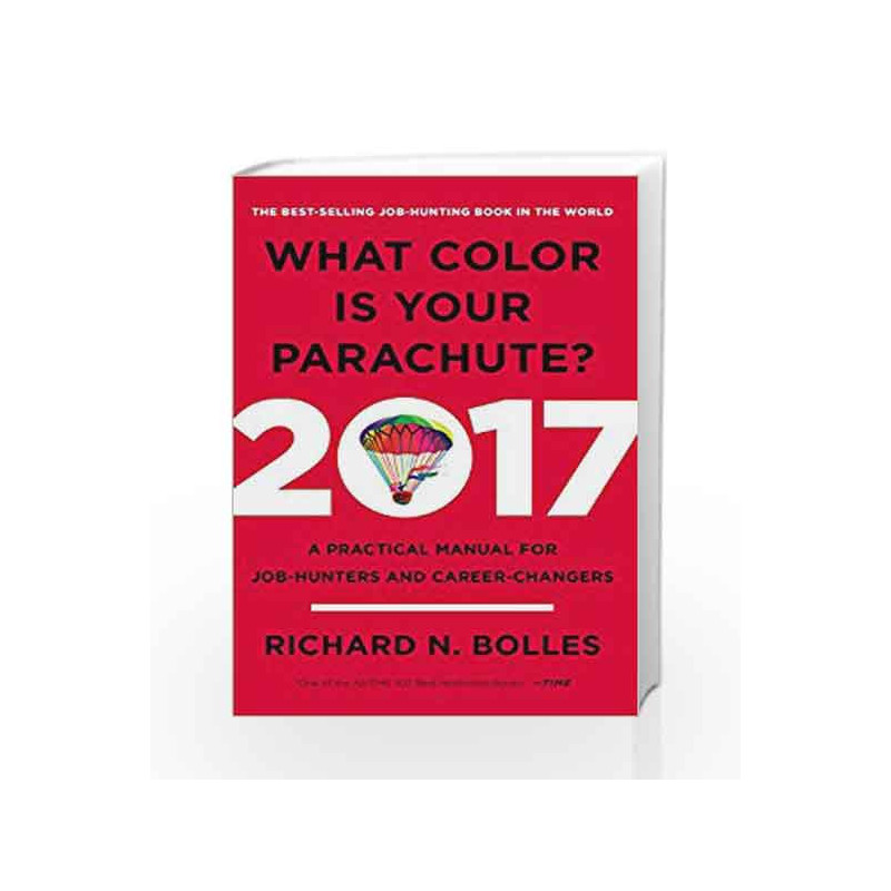 What Color is Your Parachute? 2017 by BOLLES RICHARD N Book-9780399578205