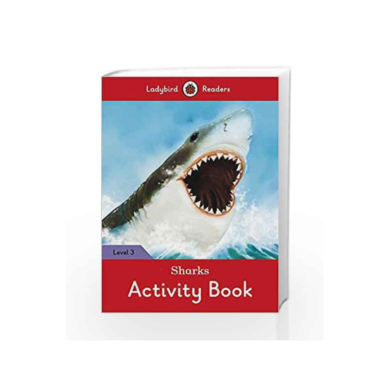 Sharks Activity Book: Ladybird Readers Level 3 by LADYBIRD Book-9780241253878