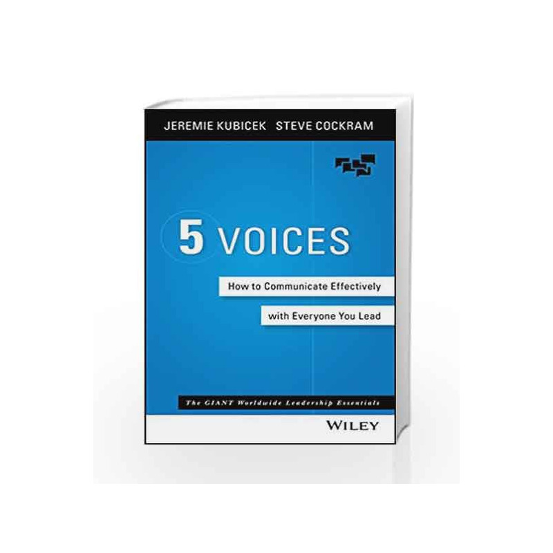 5 Voices: How To Discover Your Voice, Build Your Team And Change Your World by Steve Cockram Book-9788126563388