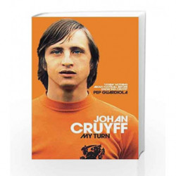 My Turn: The Autobiography by Johan Cruyff Book-9781509813919
