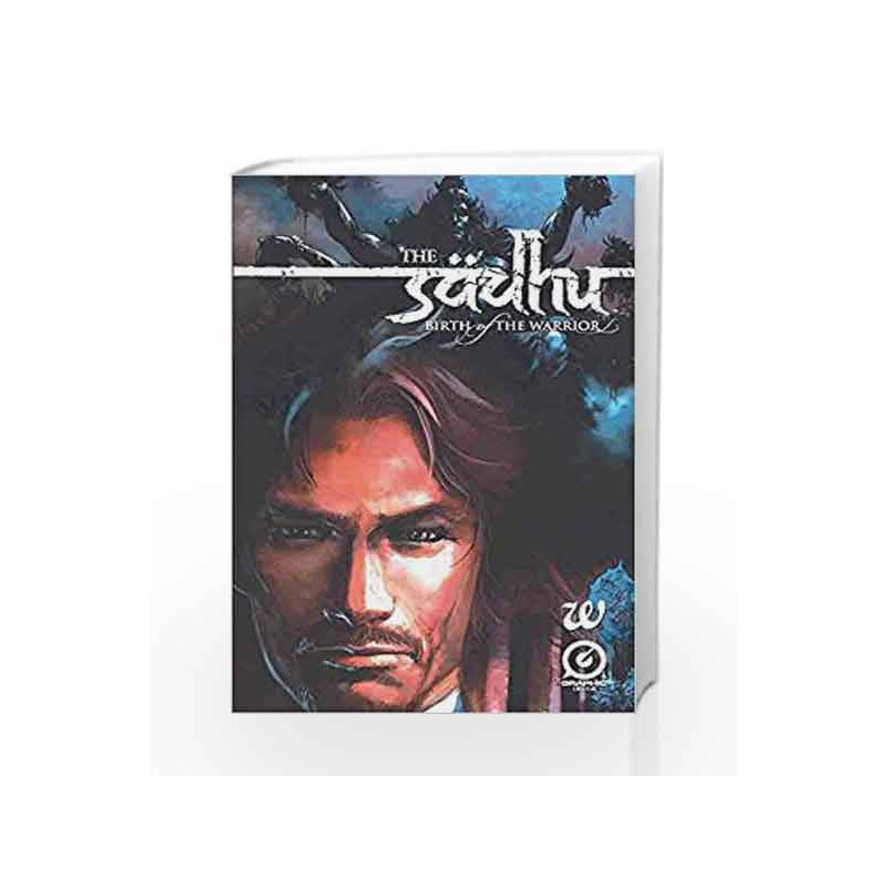 The Sadhu: The Birth of the Warrior by DIXON,CHUCK Book-9789386224095