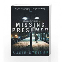 Missing, Presumed (A Manon Bradshaw Thriller) by Susie Steiner Book-9780008123321