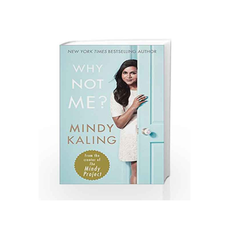 Why Not Me? by Kaling, Mindy Book-9780091960292