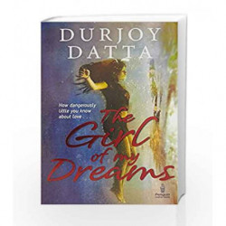 The Girl of My Dreams by Durjoy Datta Book-9780143424628