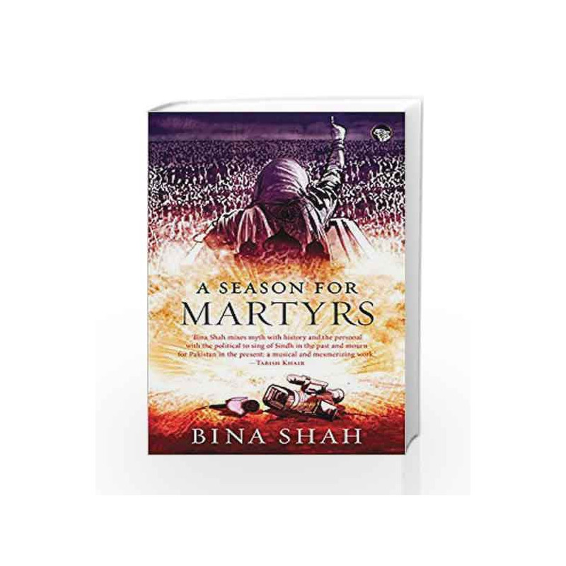 A Season for Martyrs by Bina Shah Book-9789386050304