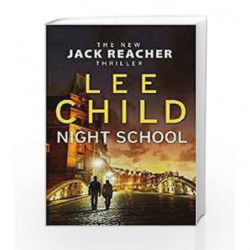 Night School (Jack Reacher #21) by Child, Lee Book-9780857503695
