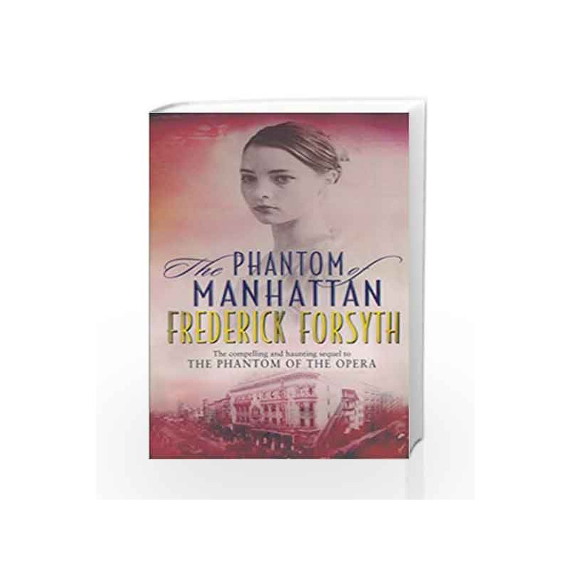Phantom Of Manhattan by Frederick Forsyth Book-9780552147194