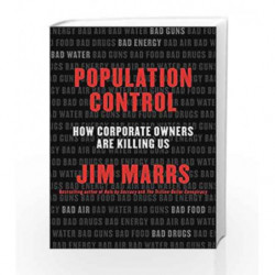 Population Control: How Corporate Owners are Killing Us by Jim Marrs Book-9780062359902