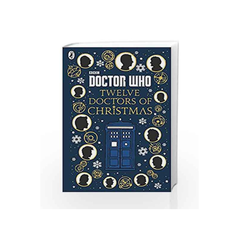 Doctor Who: Twelve Doctors of Christmas by NA Book-9781405928953
