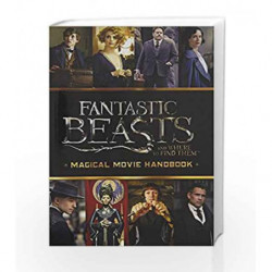 Fantastic Beasts and Where to Find Them: Magical Movie Handbook by Michael Kogge Book-9789386106605