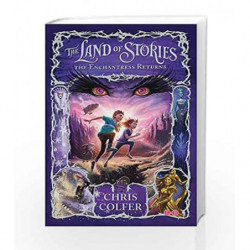 The Enchantress Returns: Book 2 (Land of Stories) by Chris Colfer Book-9781907411786
