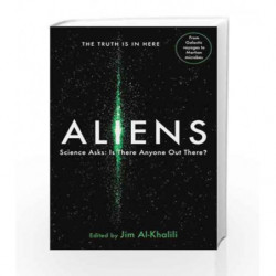 Aliens: Science Asks: Is There Anyone Out There? by Al khalili Jim Book-9781781256817