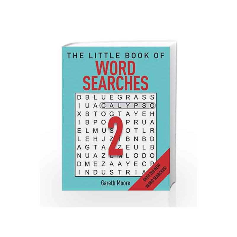 The Little Book of Word Searches 2 by MOORE GARETH Book-9781782436706
