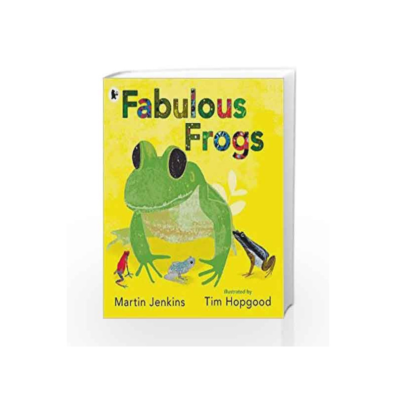 Fabulous Frogs by MARTIN JENKINS Book-9781406365993