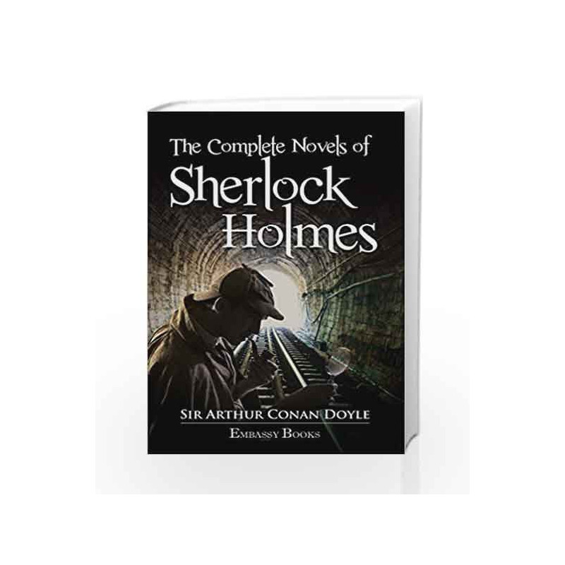 The Complete Novels Sherlock Holmes by Sir Arthur Conan Doyale Book-9789385492907