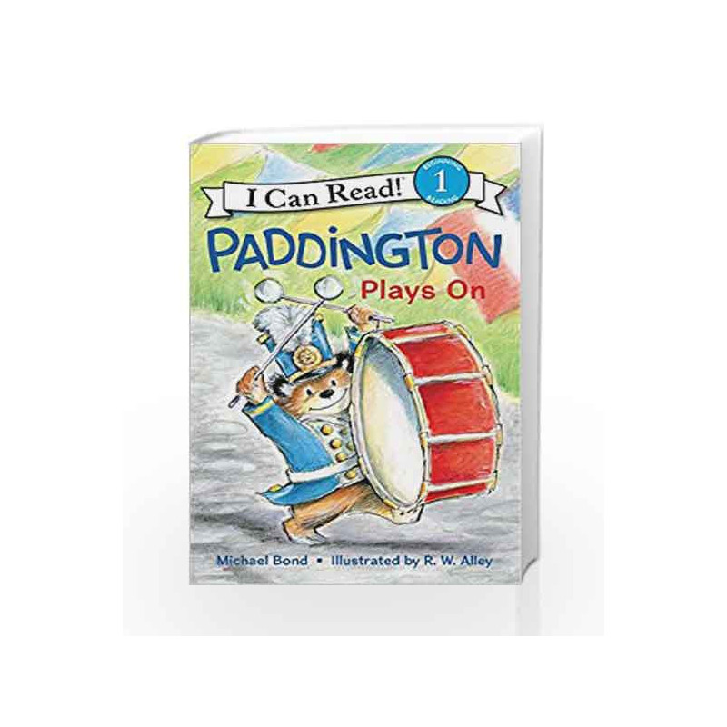 Paddington Plays On (I Can Read Level 1) by Michael Bond Book-9780062430700