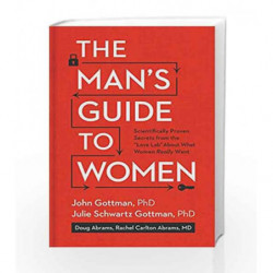 The Man's Guide to Women by Gottiman John M Book-9781623369798