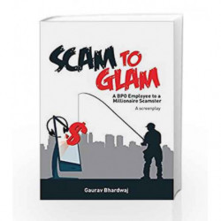 SCAM TO GLAM - A SCREENPLAY by NA Book-9789386206121