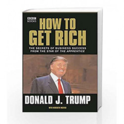 Donald Trump: How to Get Rich by TRUMP DONALD Book-9781785942563