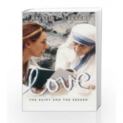 Love: The Saint And The Seeker by Stevens, Christina Book-9789385827389
