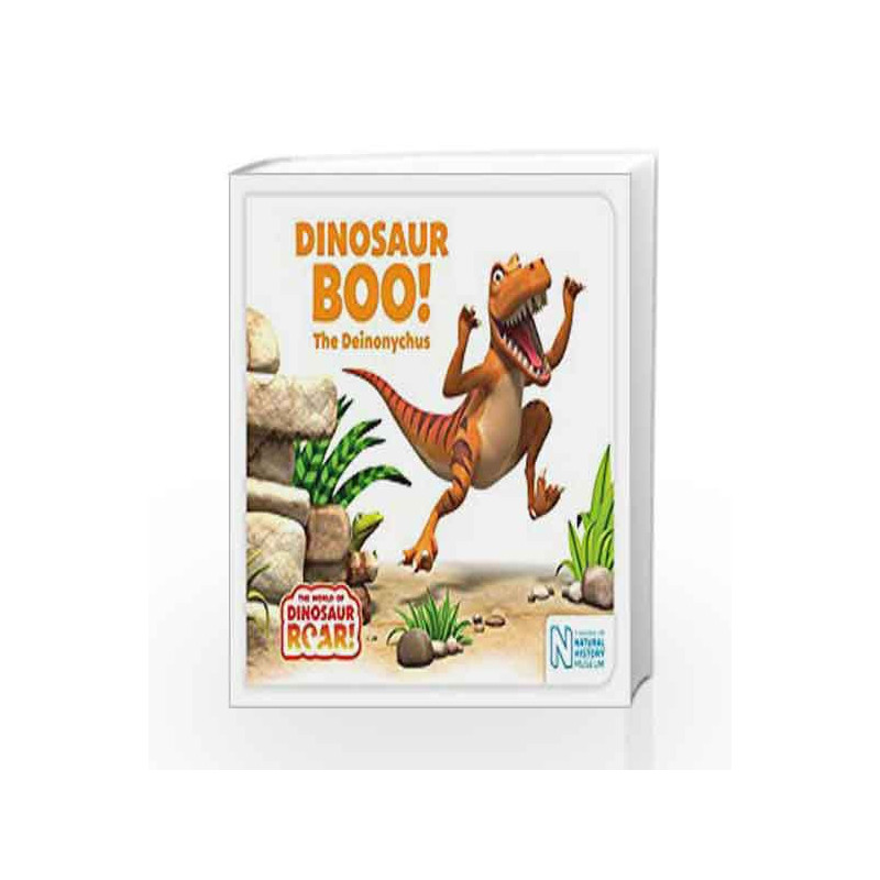 Dinosaur Boo! The Deinonychus (The World of Dinosaur Roar!) by Jeanne  Willis Book-9781509834952