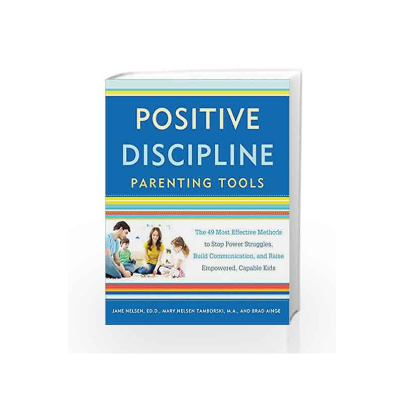 Positive Discipline Parenting Tools by NELSEN, JANE ED.D. Book-9781101905340