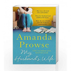 My Husband's Wife (No Greater Courage) by Amanda Prowse Book-9781784977788