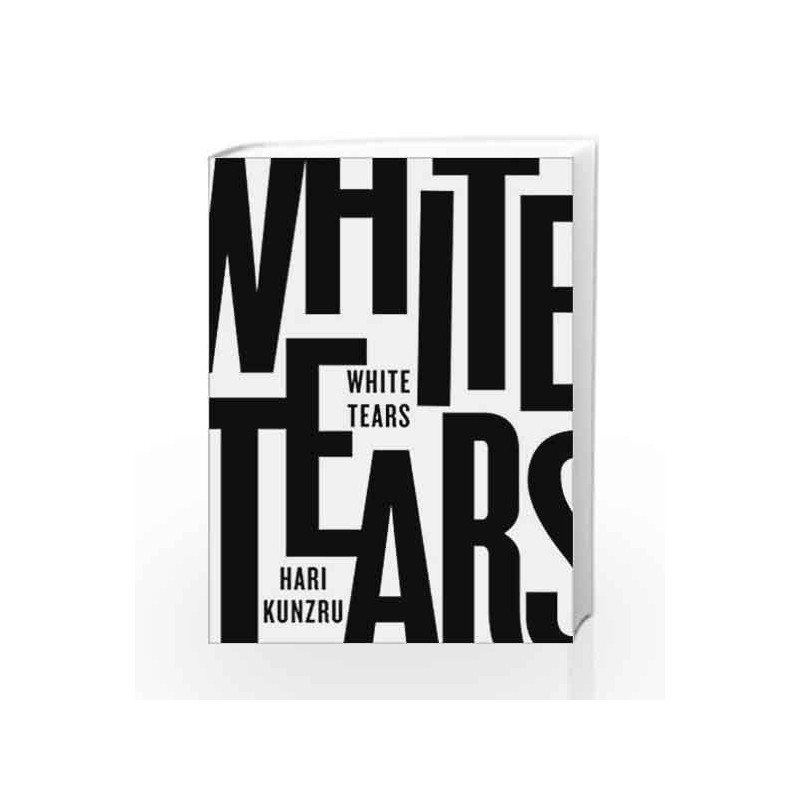 White Tears by Kunzru, Hari Book-9780241272961