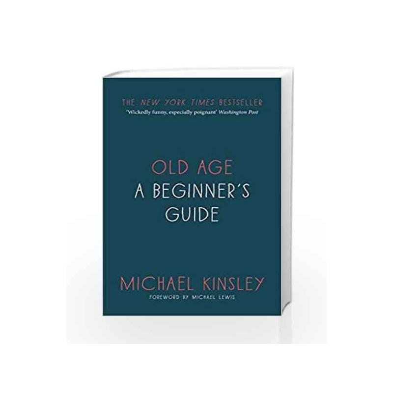 Old Age by KINSLEY MICHAEL Book-9781846045370