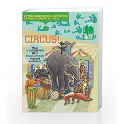 Circus: Bookmine Series by Nair, V Madhavan Mali / Ramkumar, Parvathi Book-9789351951865
