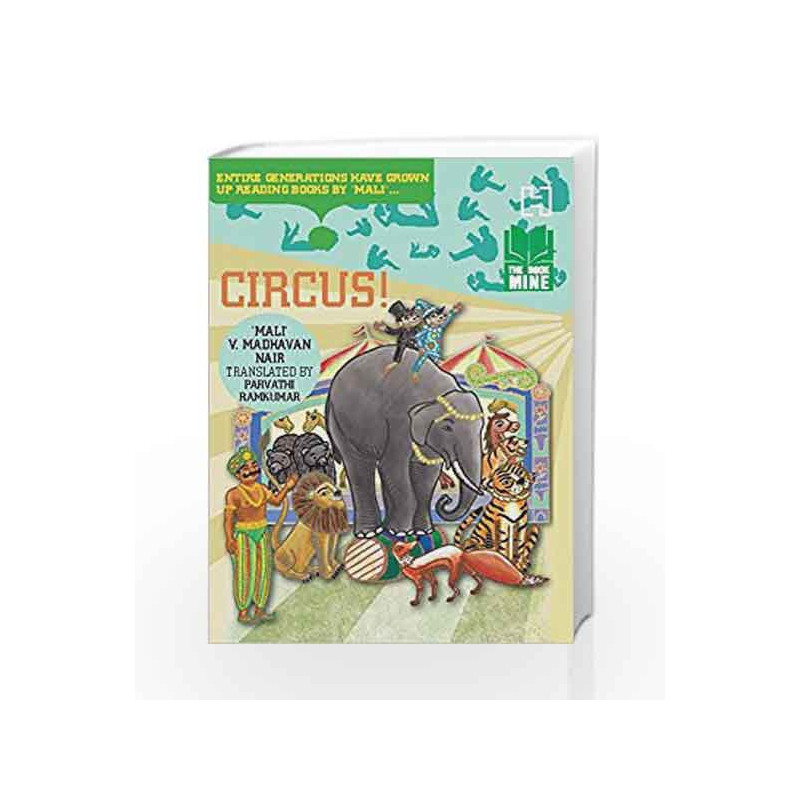 Circus: Bookmine Series by Nair, V Madhavan Mali / Ramkumar, Parvathi Book-9789351951865