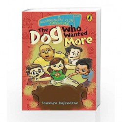 The Rulebreakers' Club: The Dog Who Wanted More by Sowmya Rajendran Book-9780143427926