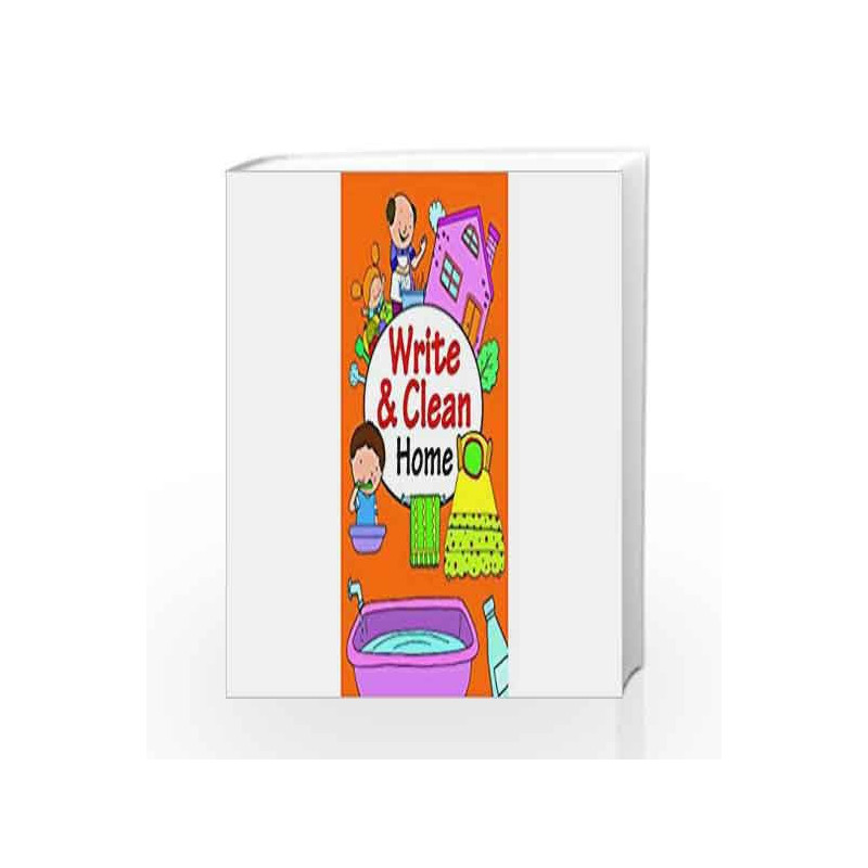 Write & Clean Home by NA Book-9789384625320