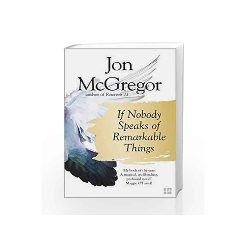 If Nobody Speaks of Remarkable Things by Mcgregor, Jon Book-9780008218690