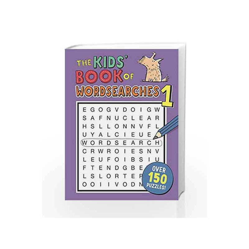 The Kids' Book of Wordsearches 1 by Gareth Moore & Sarah Horne Book-9781780554402