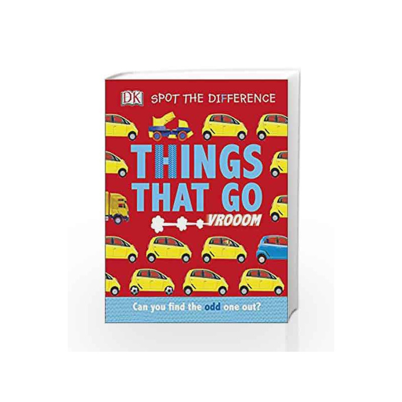 Spot the Difference Things That Go: Can you find the odd one out? by DK Book-9780241273180