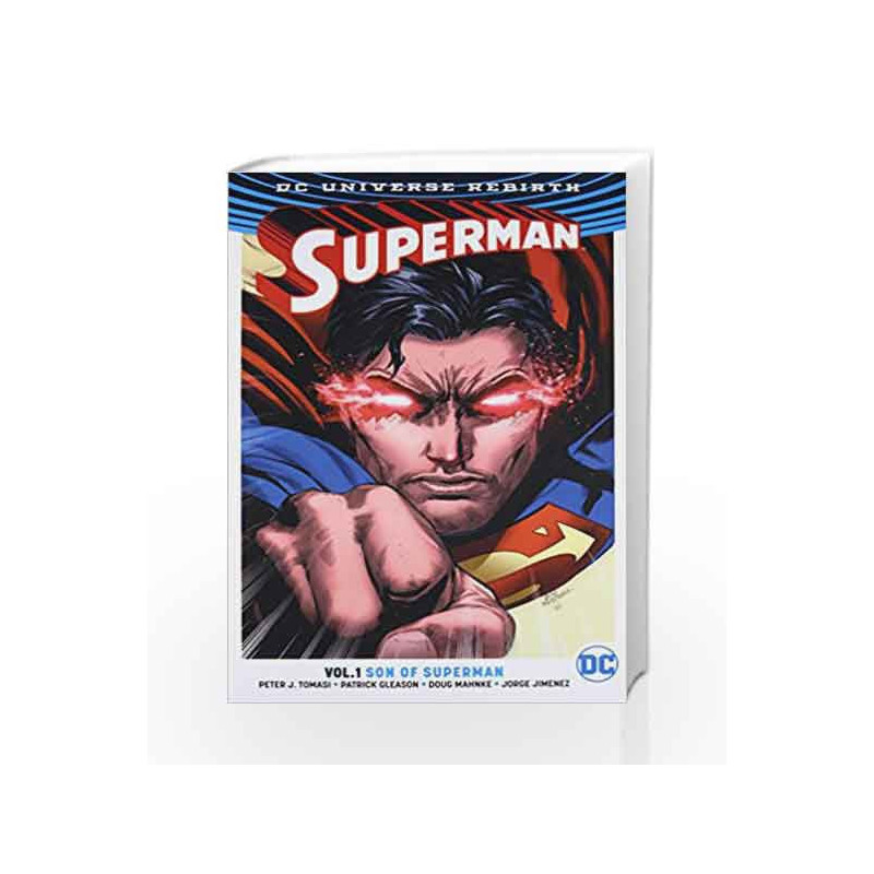 Superman Vol. 1: Son Of Superman (Rebirth) by tomasi, peter j. Book-9781401267766