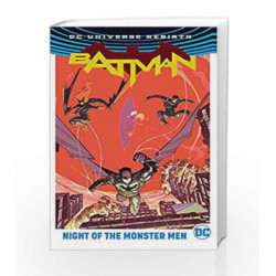 Batman: Night of the Monster Men (Rebirth) by King, Tom Book-9781401270674