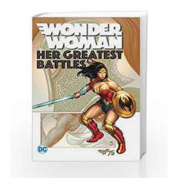 Wonder Woman: Her Greatest Battles by Jimmy Palmiotti Book-9781401268978