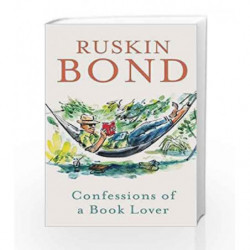 Confessions of a Book Lover by Ruskin Bond Book-9780670088980