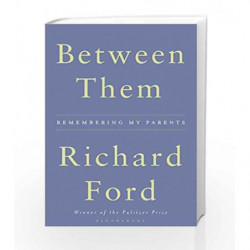 Between Them by Richard Ford Book-9781408884690
