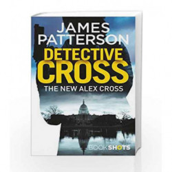 Detective Cross (An Alex Cross Thriller) by PATTERSON JAMES Book-9781786531001